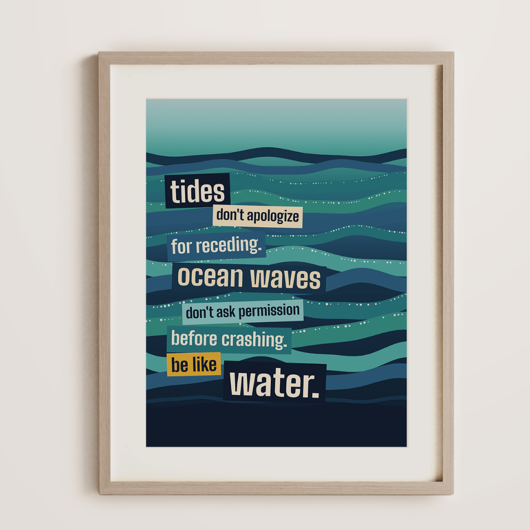 "Flow Like Water" print - Print Material - Prints By Michell
